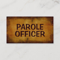 Parole Officer Antique Business Card