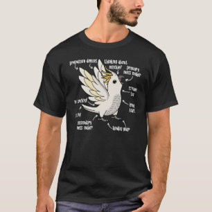 Parrot Anatomy I Sulphur crested Cockatoo T-Shirt