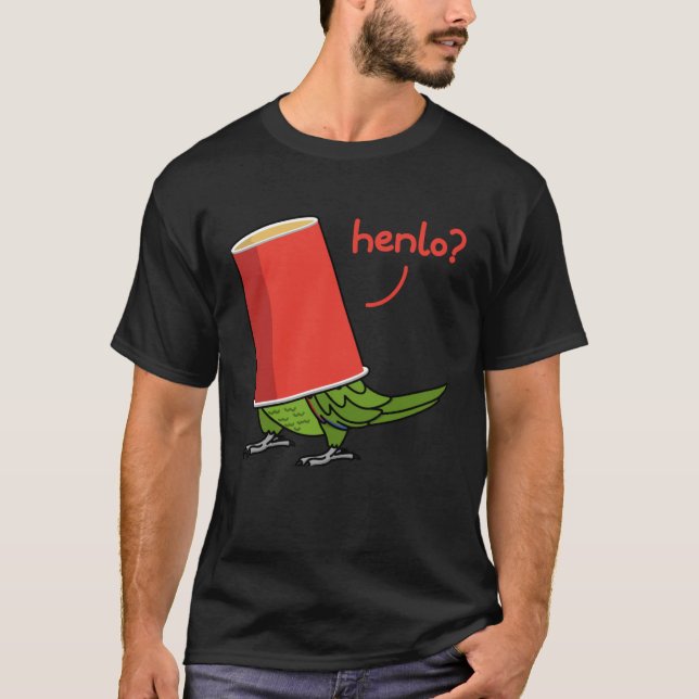 Parrot In A Cup  Henlo I Mexican Red headed Amazon T-Shirt (Front)