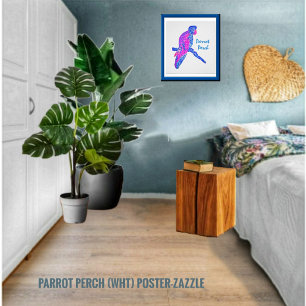 Parrot Perch Poster