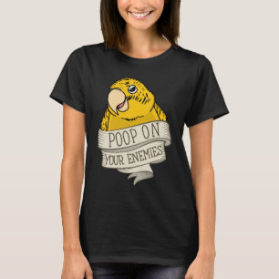 Parrot Poop On Your Enemies I Lutino Budgie Budger T-Shirt