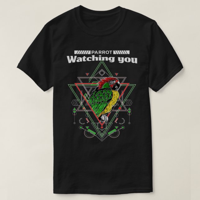 Parrot Watching You 41 1 T-Shirt (Design Front)