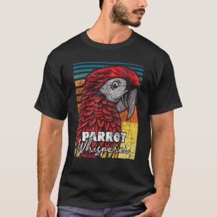 Parrot Whisperer  Animal Nature  Birdwatcher Zooke T-Shirt
