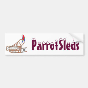 ParrotSleds - Bumper Sticker