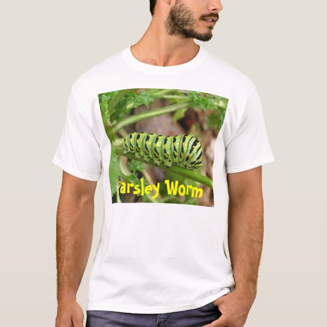 Parsley worm, Parsley Worm T-Shirt (Front)