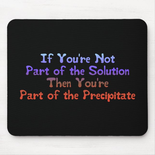 Part of the Solution Mousepad (Front)