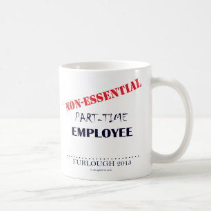 Part-Time Coffee Mug