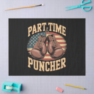Part Time Puncher Boxing Gloves Tissue Paper