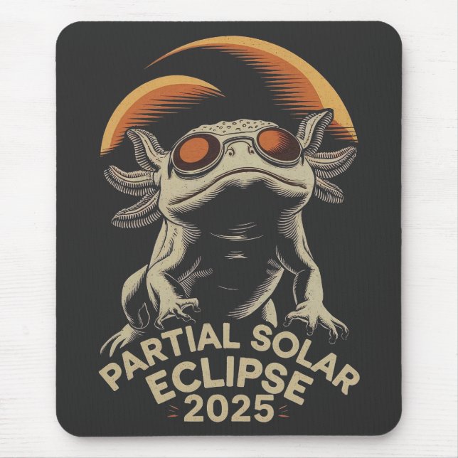 Partial Solar Eclipse 2025 Axolotl Ammph Mouse Mat (Front)