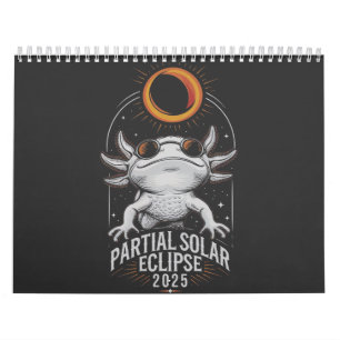 Partial Solar Eclipse 2025 Axolotl Amphibian Calendar