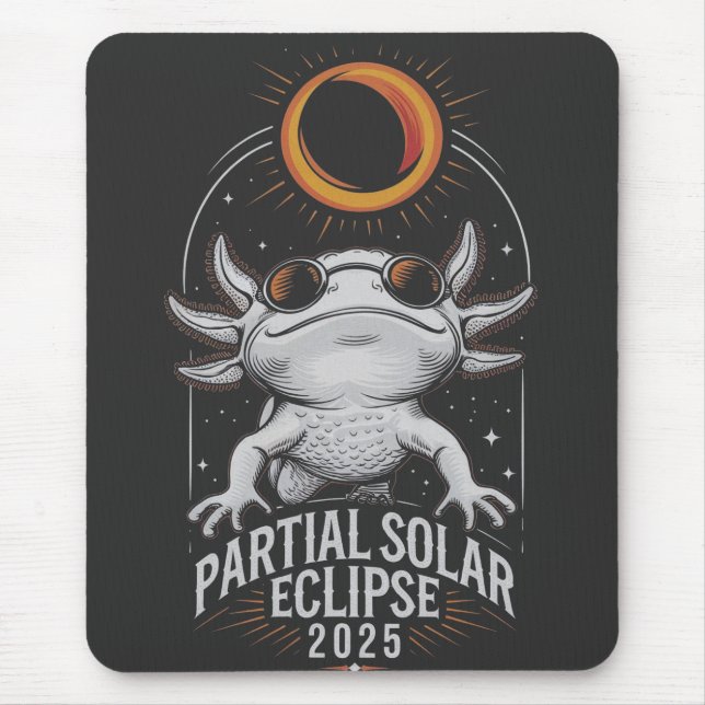 Partial Solar Eclipse 2025 Axolotl Amphibian  Mouse Mat (Front)