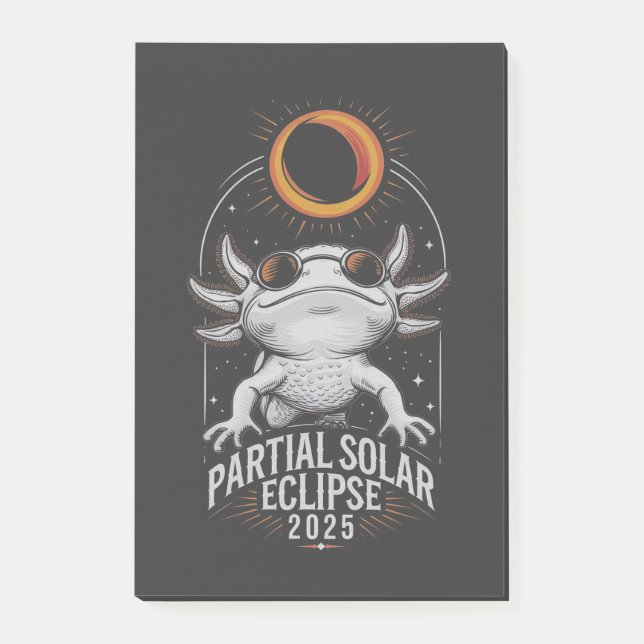 Partial Solar Eclipse 2025 Axolotl Amphibian  Post-it Notes (Front)