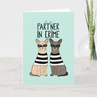 Partner In Crime Love Card