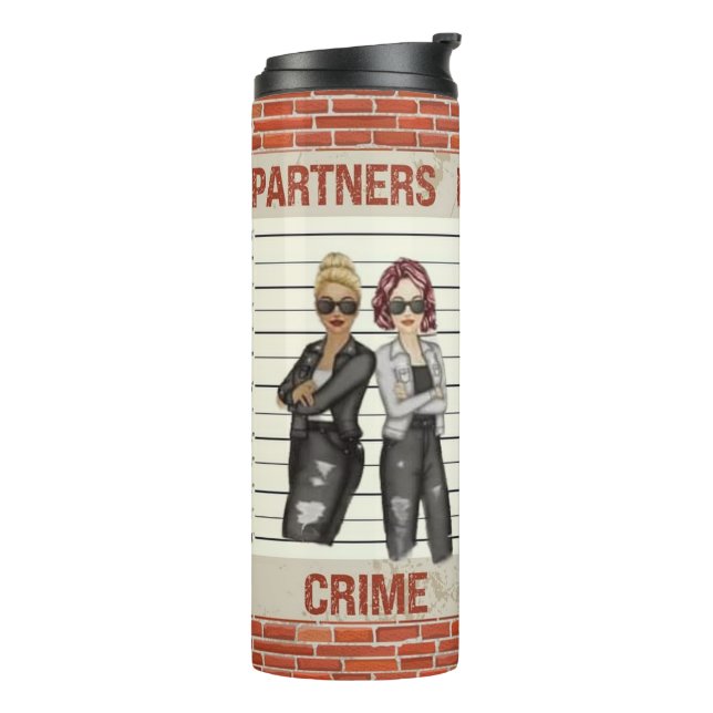 Partners in Crime  Thermal Tumbler (Rotated Left)