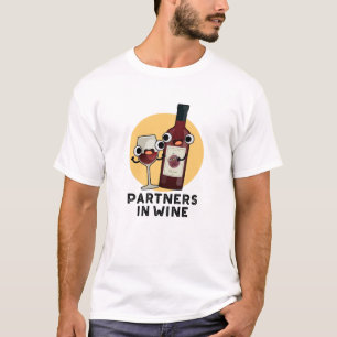 Partners In Wine Funny Drink Pun T-Shirt