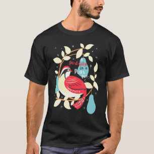 Partridge In A Pear Tree 12 Days Christmas Song My T-Shirt