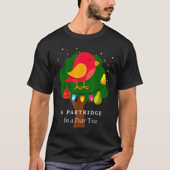 Partridge In A Pear Tree Twelve Days Of Christmas  T-Shirt (Front)