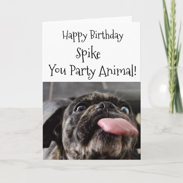 Party Animal Pug Birthday Customisable Card (Front)