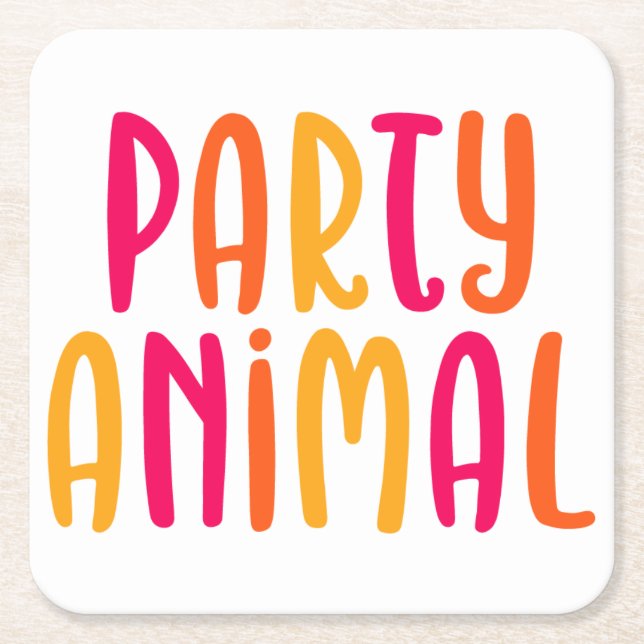 Party Animal. Square Paper Coaster (Front)
