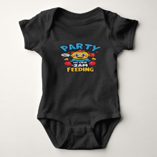 Party at My Crib – 2AM Feeding Baby Bodysuit