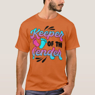 Party Baby Announcement Keeper Of Gender Reveal T-Shirt