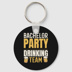 Party Bachelor Drinking Team Groomsquad Groom Squa Key Ring