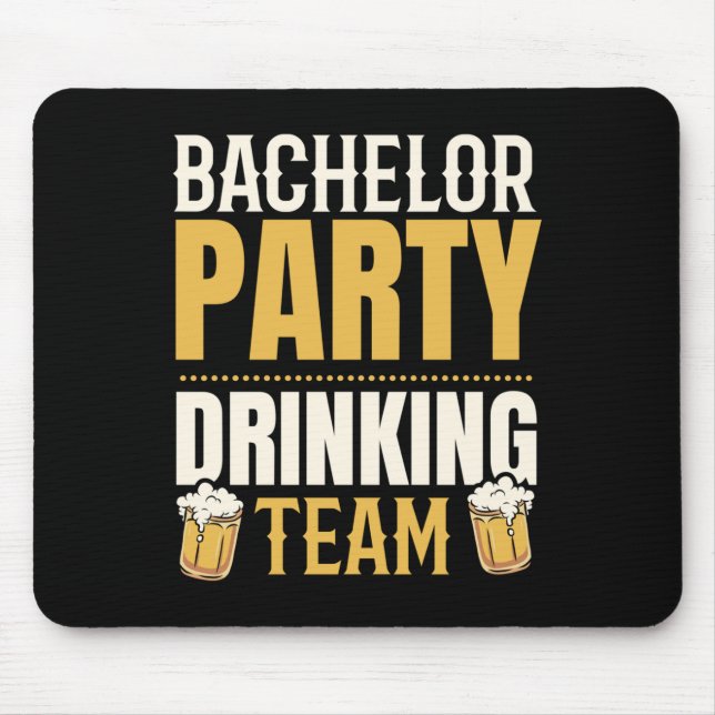 Party Bachelor Drinking Team Groomsquad Groom Squa Mouse Mat (Front)