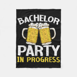 Party Bachelor In Progress Beer Wedding Groom Brid Fleece Blanket