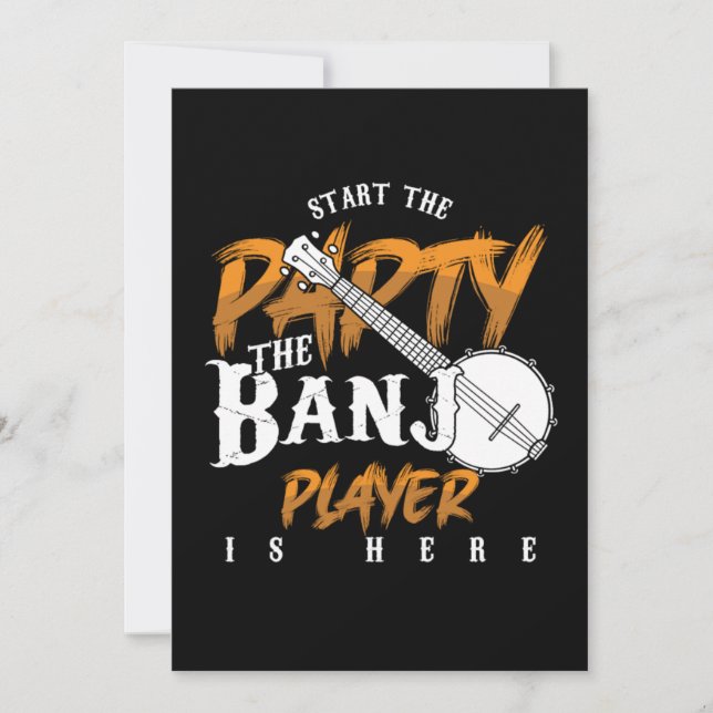 Party Banjo Player Is Here Instrument Music Gift Invitation (Front)