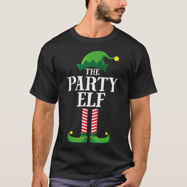 Party Elf Matching Family Group Christmas Fun Xmas T-Shirt (Front)