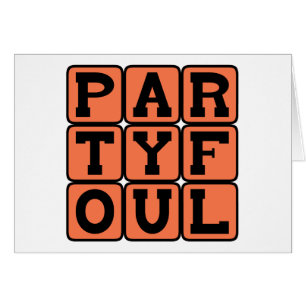 Party Foul, Social Misstep