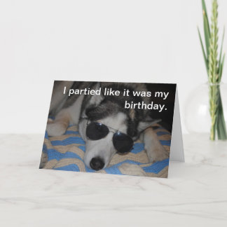 Party Hard Birthday Card