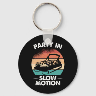 Party In Slow Motion Pontoon Boat Sunset  Key Ring