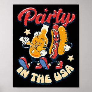 Party In The Usa 4th Of July Independence Day Usa Poster