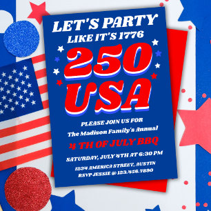 Party Like 1776 USA 250 Patriotic Invitation