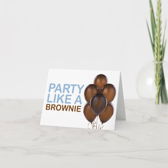 Party Like A Brownie Birthday Card (Blue) (Front)
