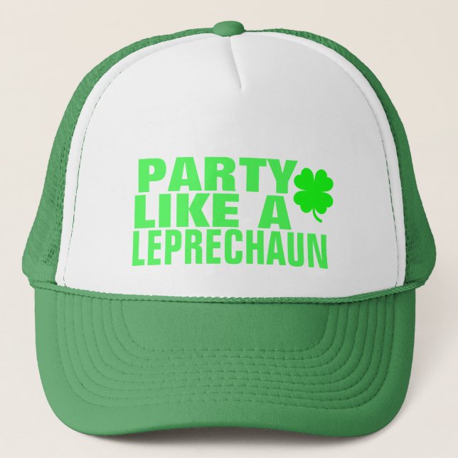 Party Like a Leprechaun Trucker Hat (Front)