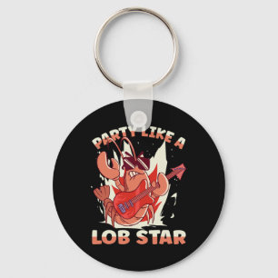 Party Like A Lob Star Lobster Key Ring