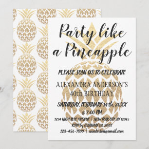 Party Like a Pineapple 40th Birthday Invitation