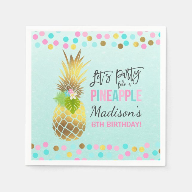 Party Like A Pineapple Birthday Party Napkin (Front)