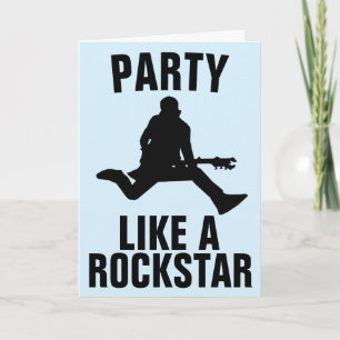 PARTY LIKE A ROCK STAR BIRTHDAY CARDS