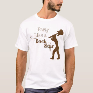 Party Like a Rock Star T-Shirt