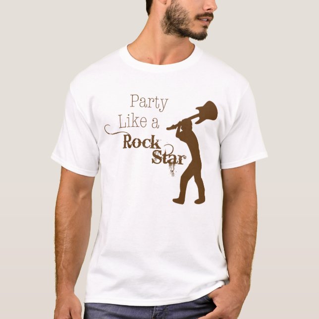 Party Like a Rock Star T-Shirt (Front)