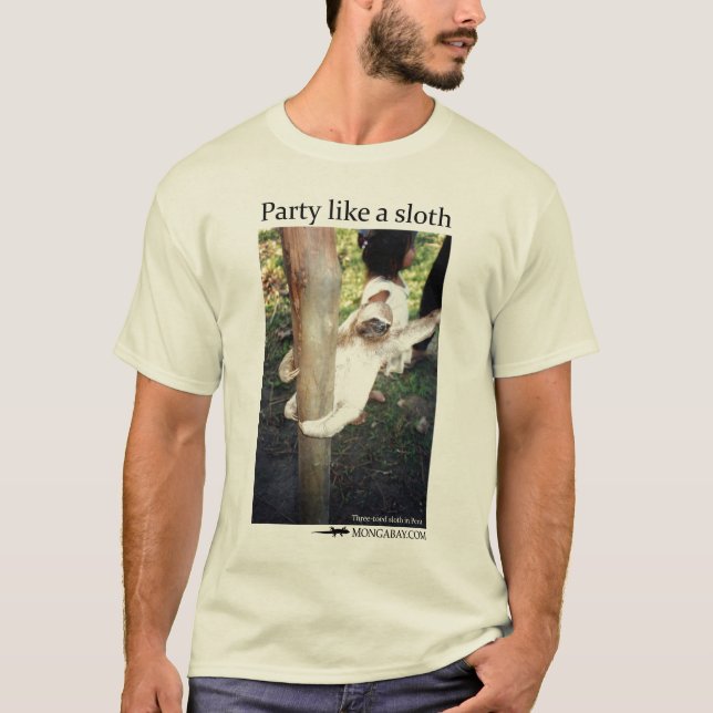 Party like a sloth T-Shirt (Front)