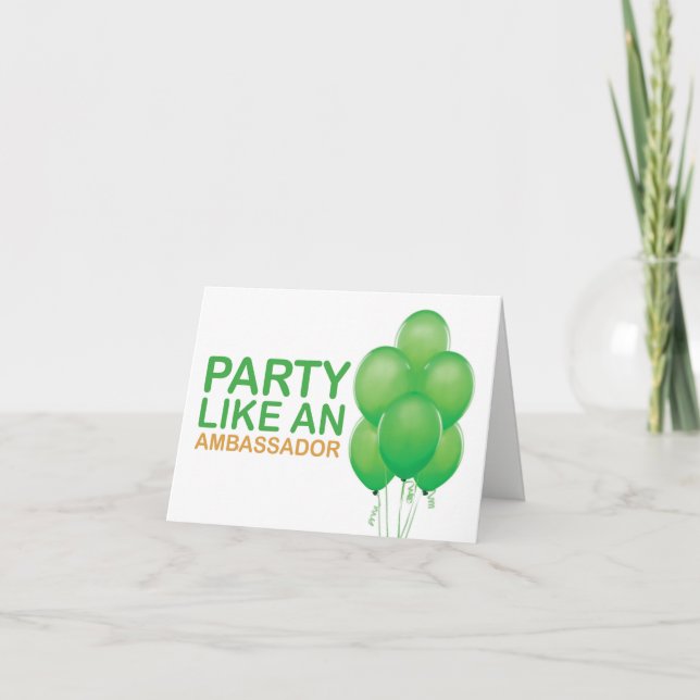 Party Like An Ambassador Birthday Card (Green) (Front)