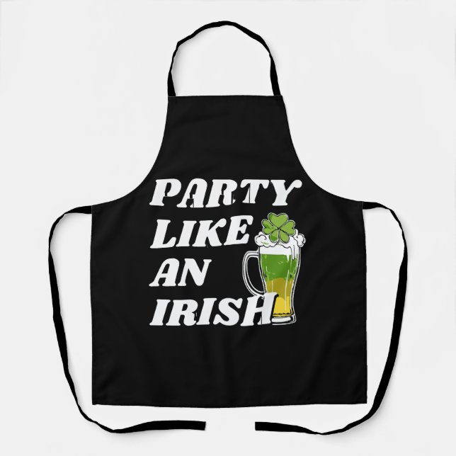 Party Like an Irish Apron (Front)