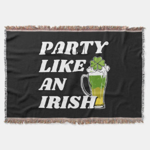 Party Like an Irish Throw Blanket