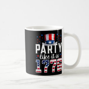 Party Like It Is 1776 4th Of July America Independ Coffee Mug