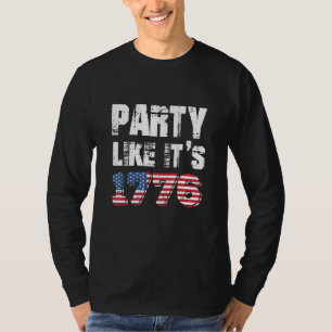 Party Like It Is 1776 4th Of July American Flag In T-Shirt