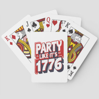 Party Like It's 1776 Funny Quote Playing Cards